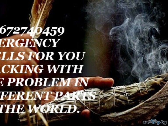 +27672740459 EMERGENCY SPELLS FOR YOU STACKING WITH THE PROBLEM IN DIFFERENT PARTS OF THE WORLD