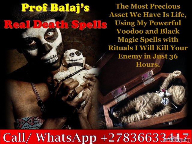 I Need a Death Spell to Kill Someone in an Accident, Powerful Death Spells That Work Overnight +27836633417