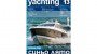 Списание Yachting & Lifestyle тества невероятни лодки