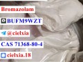 Bromazolam CAS 71368-80-4 Free Customs to EU CA