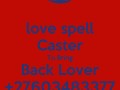 URGENTLY +27603483377 GET BACK YOUR LOST LOVER IMMEDIATELY